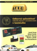 Odborná spôsobilosť vedúceho dopravy a prevádzkovateľa v taxislužbe